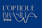 L’OPTIQUE BRASÍLIA